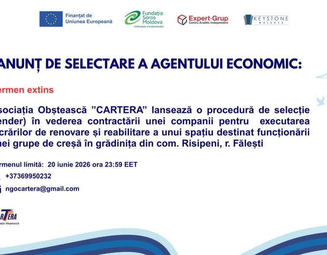 Termen extins: Asociația Obștească „CARTERA” lansează o procedură de selecție (tender) în vederea contractării unei companii pentru executarea lucrărilor de renovare și reabilitare a unui spațiu destinat funcționării unei grupe de creșă în com. Risipeni, r. Fălești